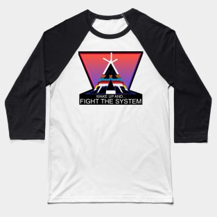 Fight the system (2) Baseball T-Shirt